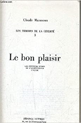 Le bon plaisir - 1782/1785